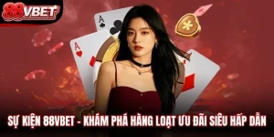 Sự Kiện 88VBET